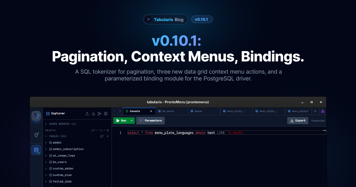 v0.10.1: Pagination Fix, Context Menu Actions, and Postgres Bindings