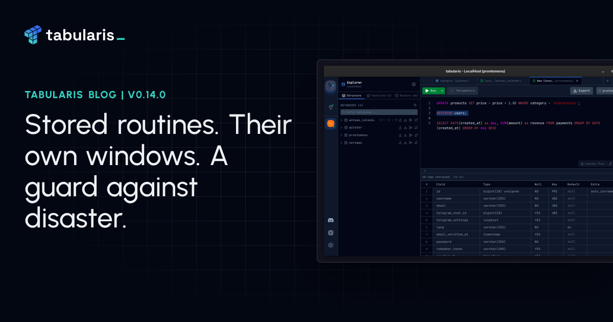 v0.14.0: Stored Routines, Windows of Their Own, and a Guard Against the Unrecoverable