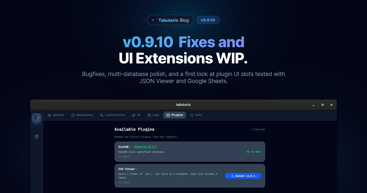 v0.9.10, UI Extensions in Progress, and Two Real Plugins