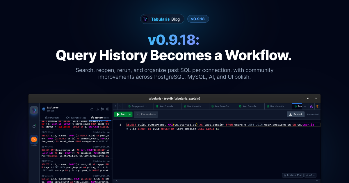 v0.9.18: Query History Becomes a Workflow