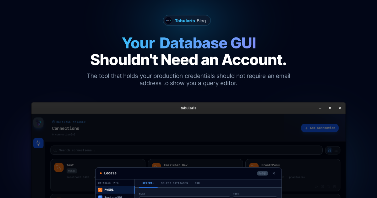 Your Database GUI Shouldn't Need an Account