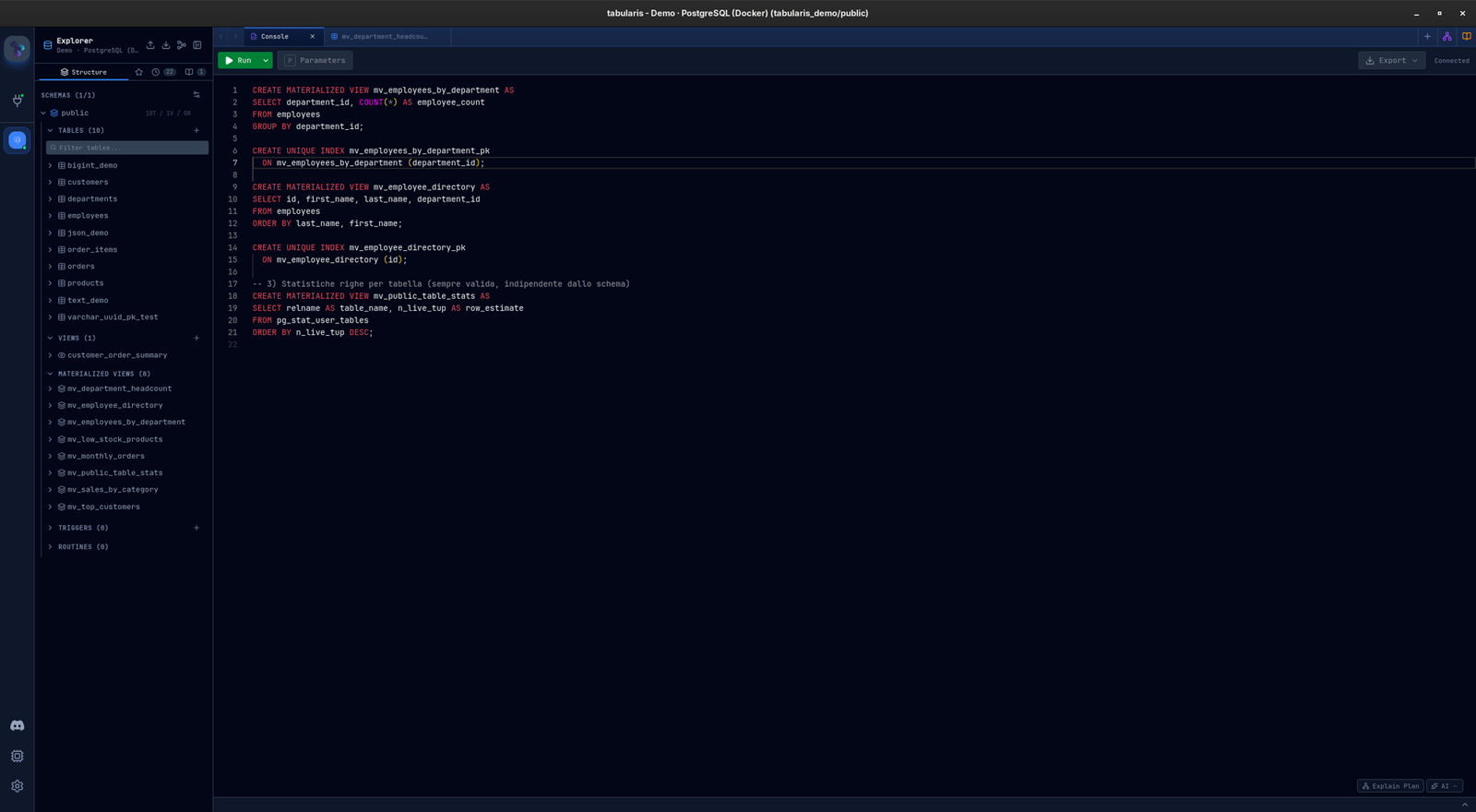 PostgreSQL materialized views listed in their own sidebar group, created from CREATE MATERIALIZED VIEW statements in the console