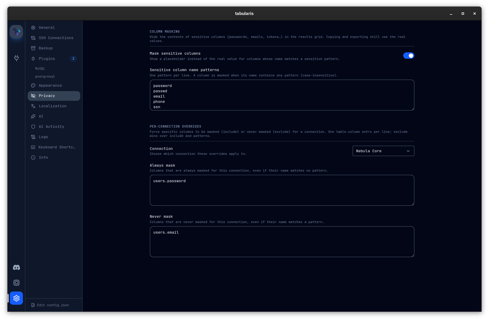 The Settings Privacy tab: the Mask sensitive columns toggle, the sensitive column name patterns list, and per-connection Always mask / Never mask overrides with a connection picker