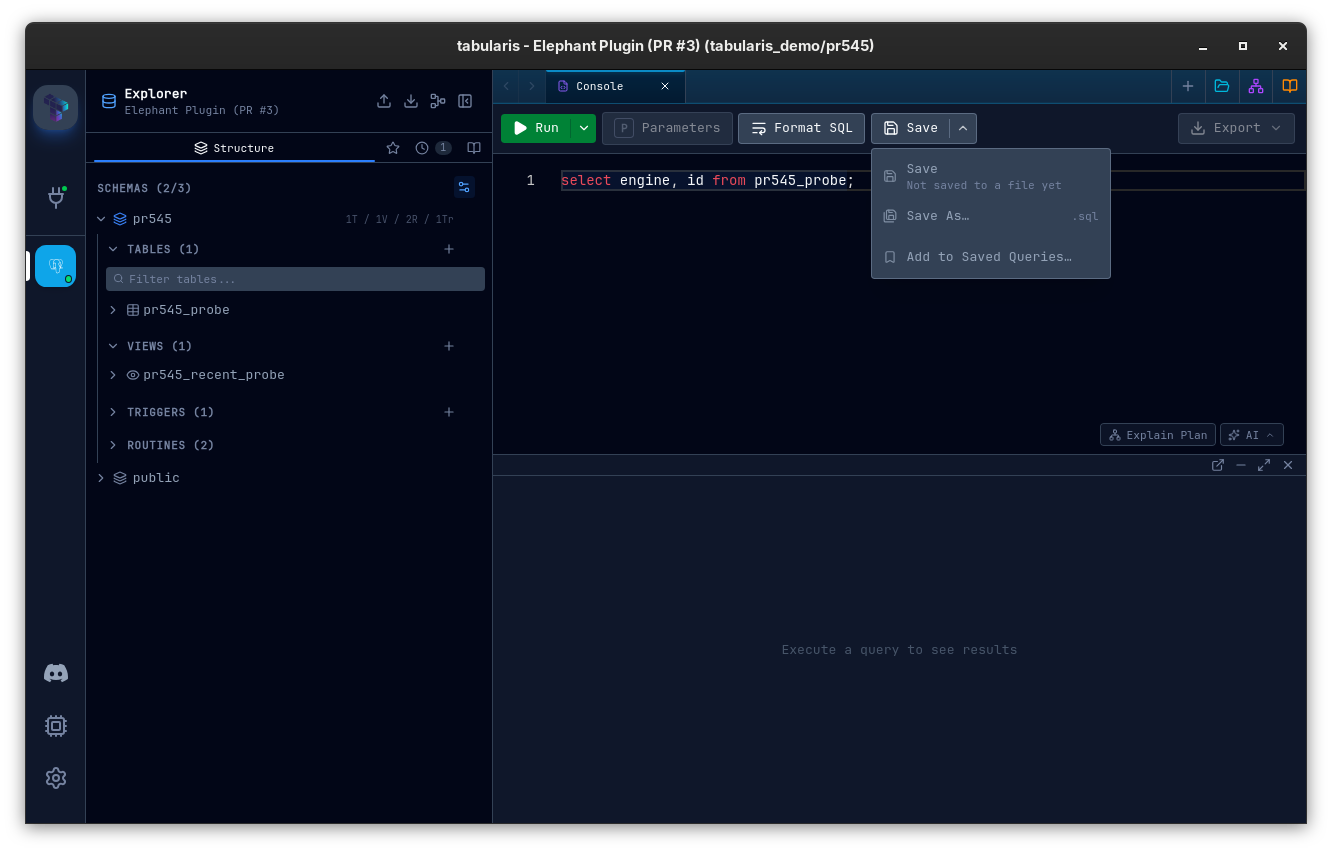 The editor toolbar's save split button expanded over a console tab: Save (greyed out, Not saved to a file yet), Save As… with the .sql hint, and Add to Saved Queries…, next to the folder icon in the tab strip that opens a .sql file