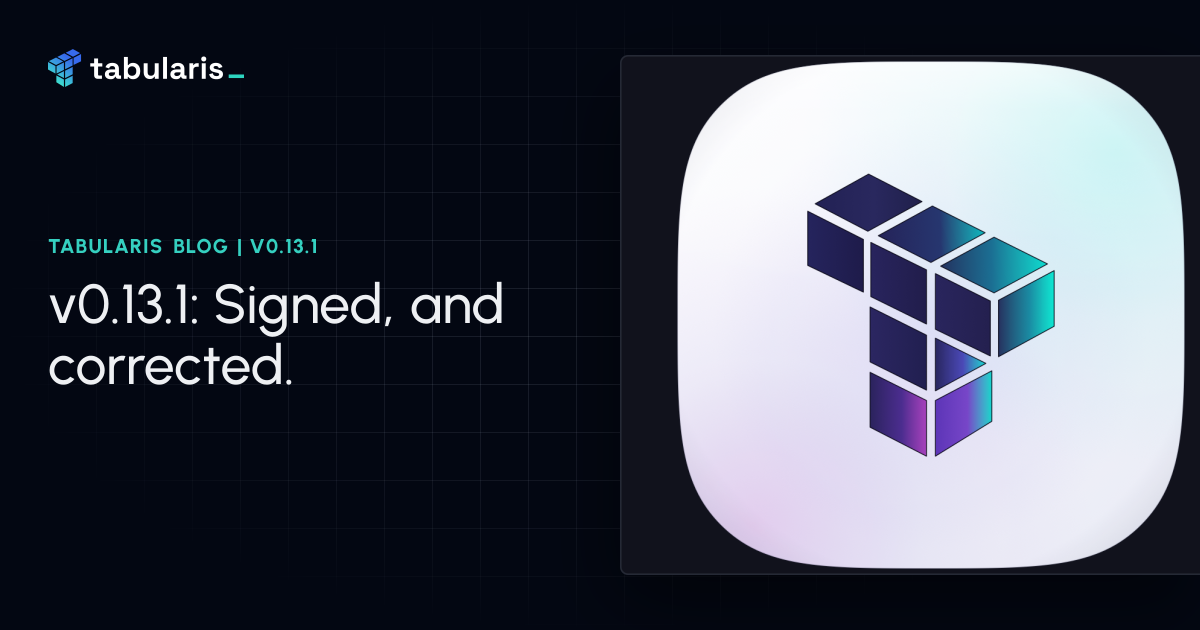 v0.13.1: Signed macOS Builds, a Postgres Explain That Finally Runs, and Pagination That Honors Your OFFSET